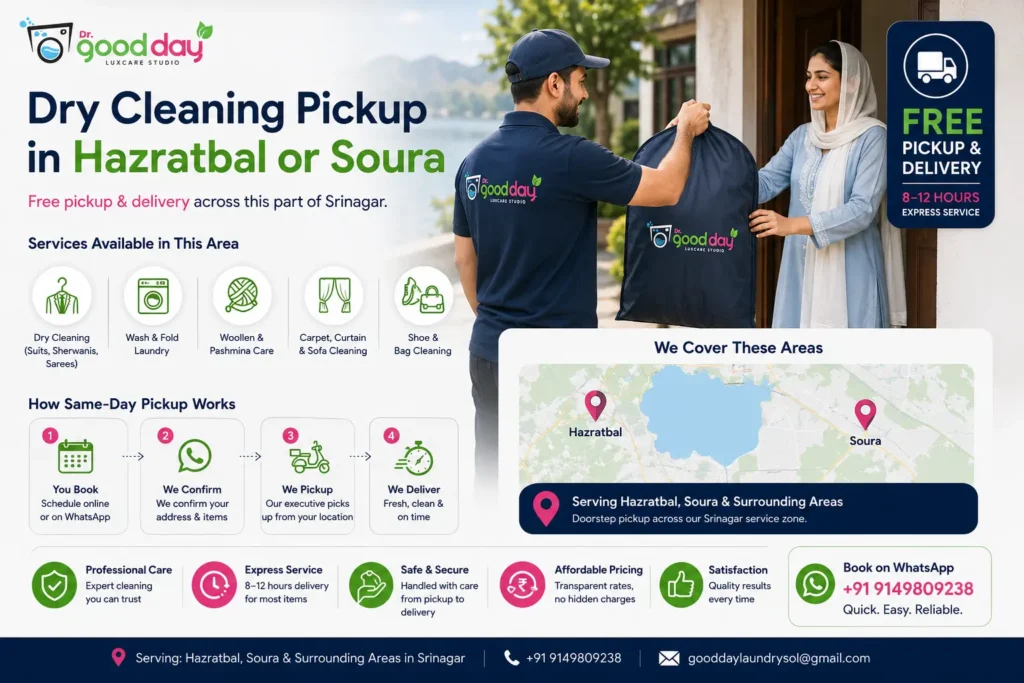 Doorstep dry cleaning pickup near Hazratbal and Soura, Srinagar