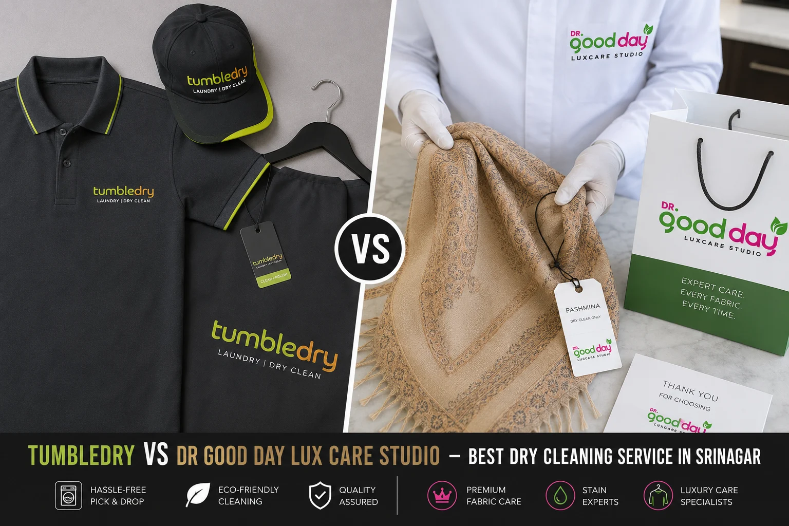Tumbledry vs Dr Good Day Lux Care Studio – best dry cleaning service in Srinagar