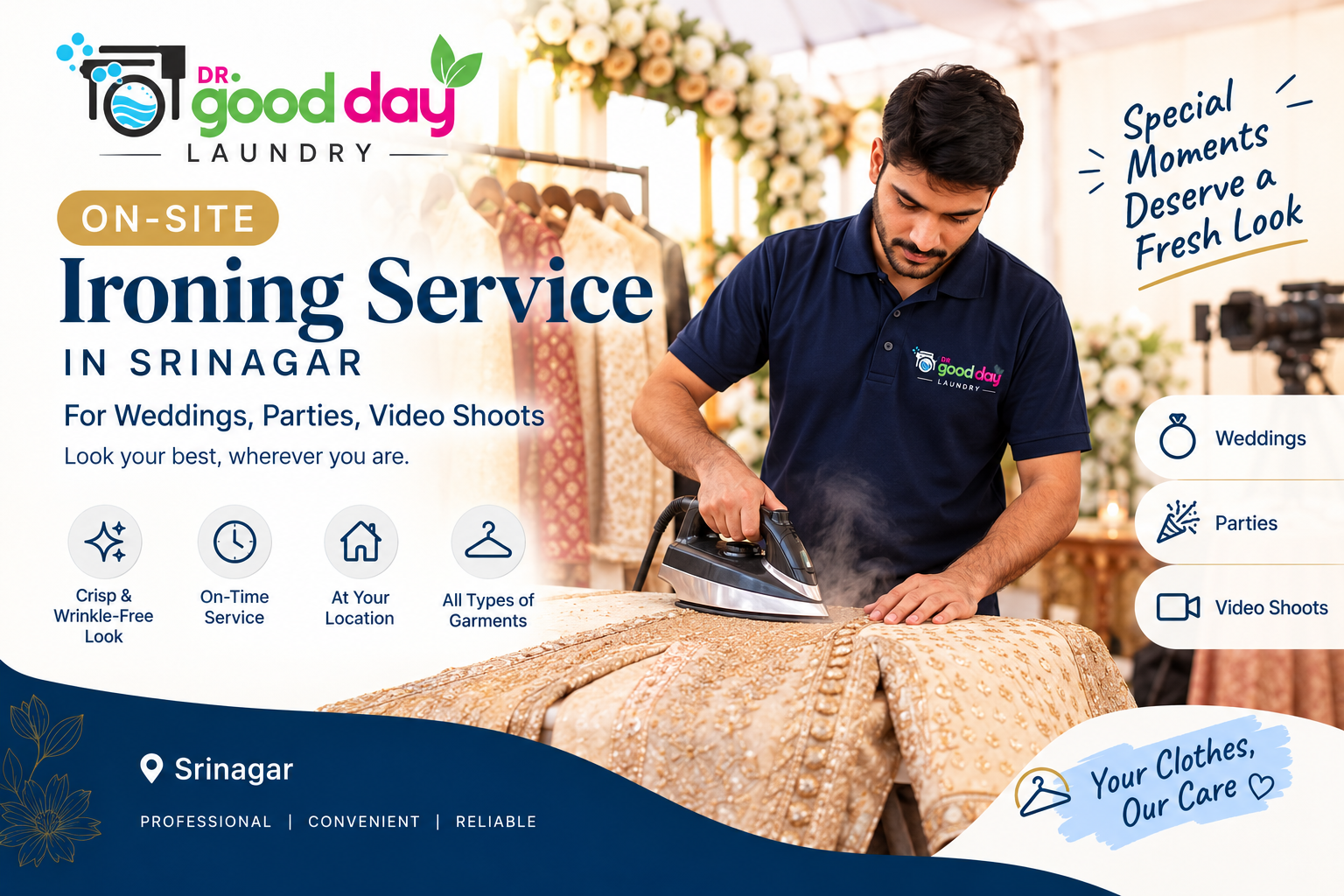 On-site ironing service for weddings, parties and video shoots in Srinagar